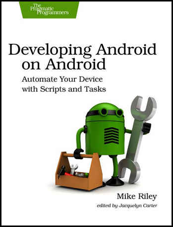 DevelopingAndroidOnAndroid