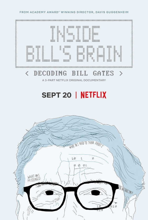 Inside Bill S Brain A Bill Gates Documentary On Netflix
